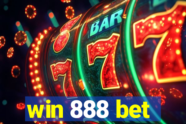 win 888 bet